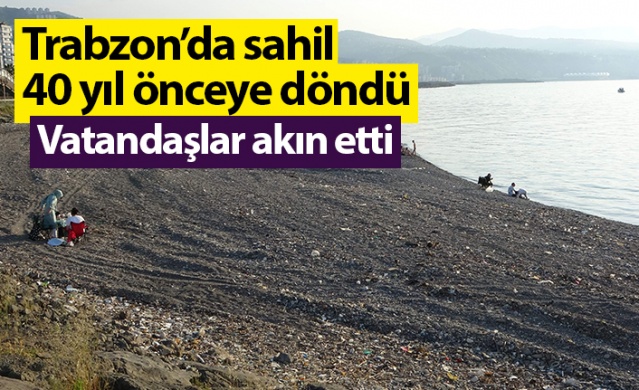 Trabzon'da sahil 40 yıl önceye döndü! Vatandaşlar akın etti. Foto Haber 1