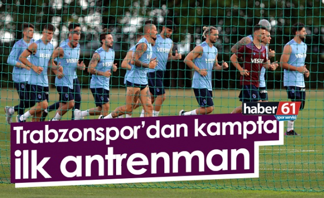 Trabzonspor'dan kampta ilk antrenman. Foto Haber 1