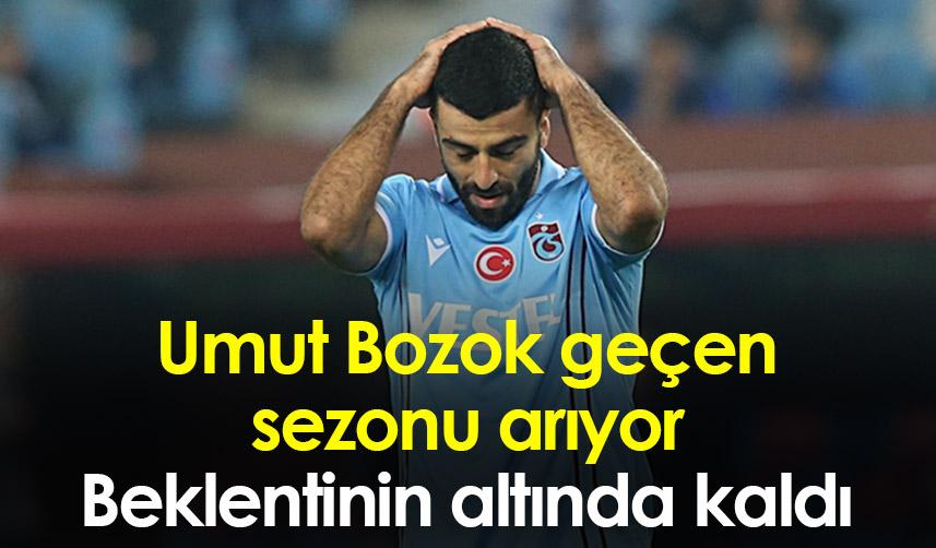 Umut Bozok beklentinin altında kaldı 1