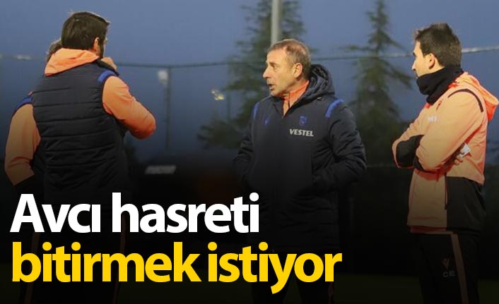 Trabzonspor Avcı ile hasreti bitirmek istiyor