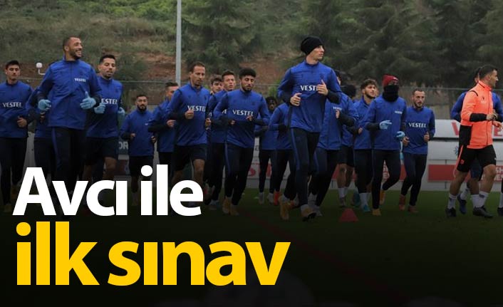 Trabzonspor Avcı&#039;yla ilk sınavına çıkacak
