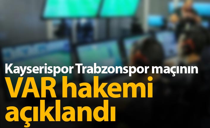 Kayserispor Trabzonspor maçının VAR&#039;ı açıklandı
