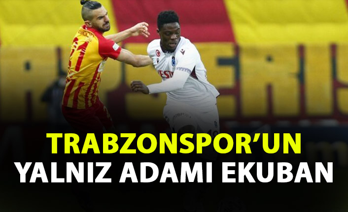 Trabzonspor&#039;un yalnız adamı Ekuban