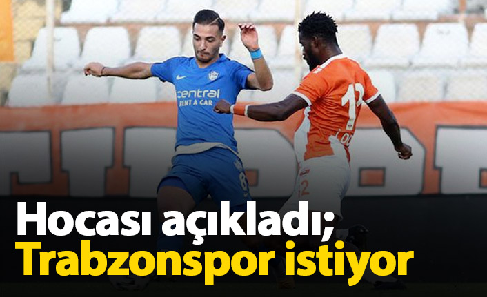 Hocası açıkladı: Trabzonspor Gökcan Kaya&#039;yı istiyor