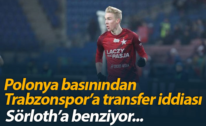 Polonya&#039;dan Trabzonspor&#039;a transfer iddiası