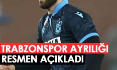 Trabzonspor'da bir ayrılığı daha resmen açıkladı! Tazminat ödenecek