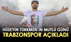 Hüseyin Türkmen'in mutlu günü! Trabzonspor açıkladı