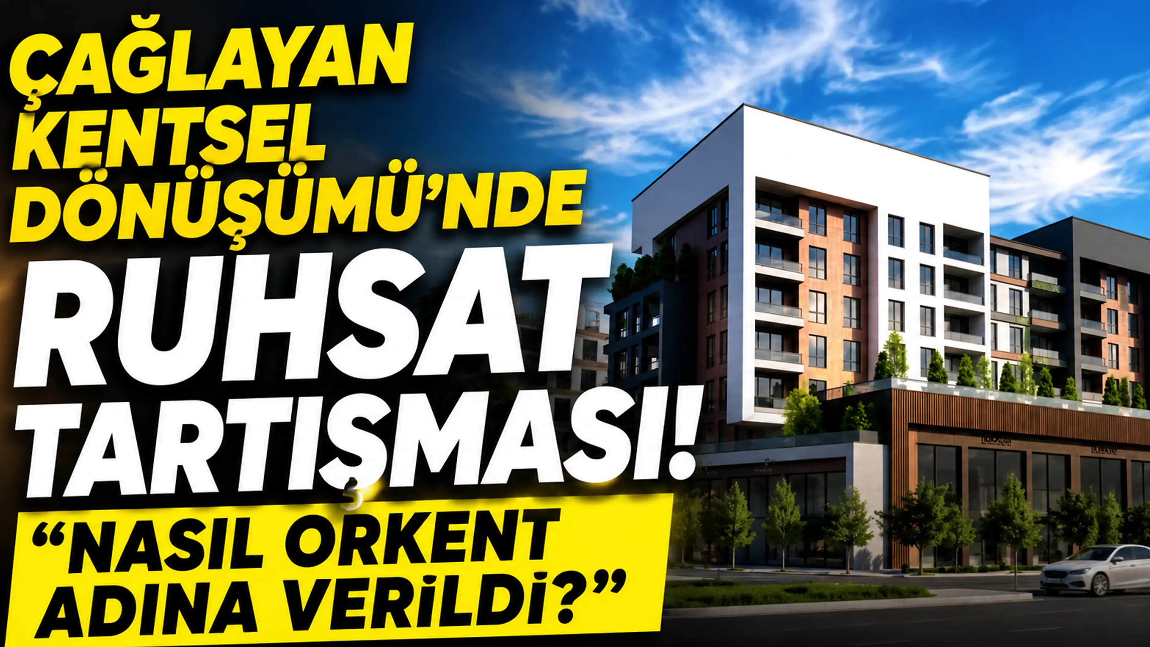 Çağlayan Kentsel Dönüşümü'nde ruhsat tartışması: “Nasıl ORKENT adına verildi?”