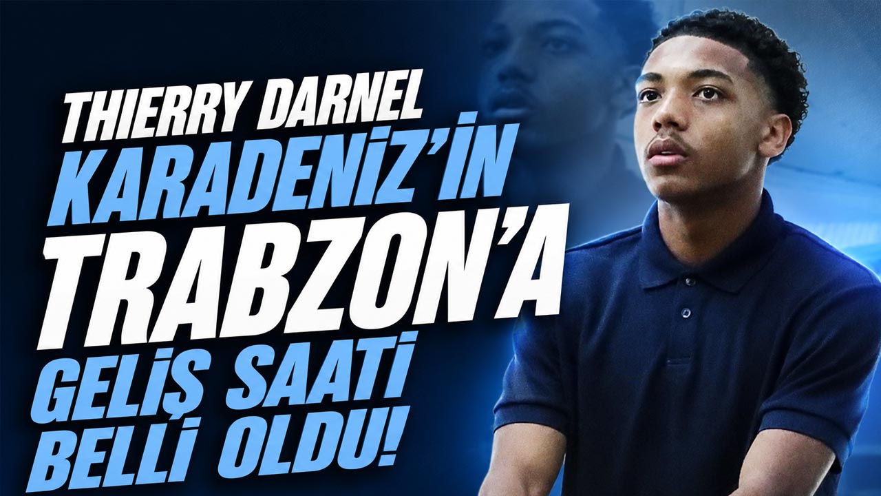 Thierry Darnel Karadeniz’in Trabzon’a geliş saati belli oldu!