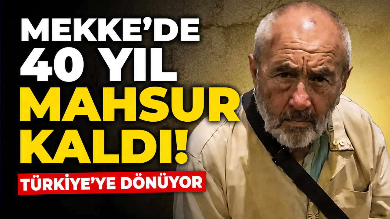 Mekke'de 40 yıl mahsur kaldı! Dönüş hikâyesi yürek burktu