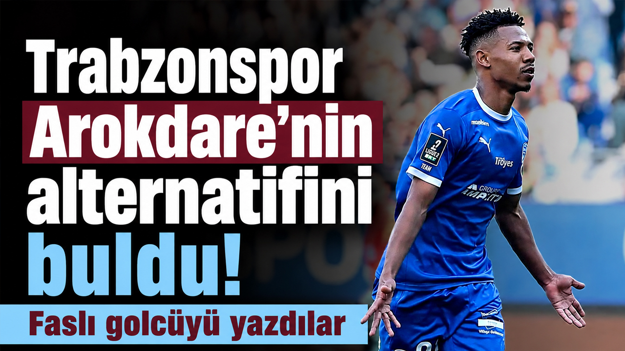 Trabzonspor Arokdare’nin alternatifini buldu! Faslı golcüyü yazdılar
