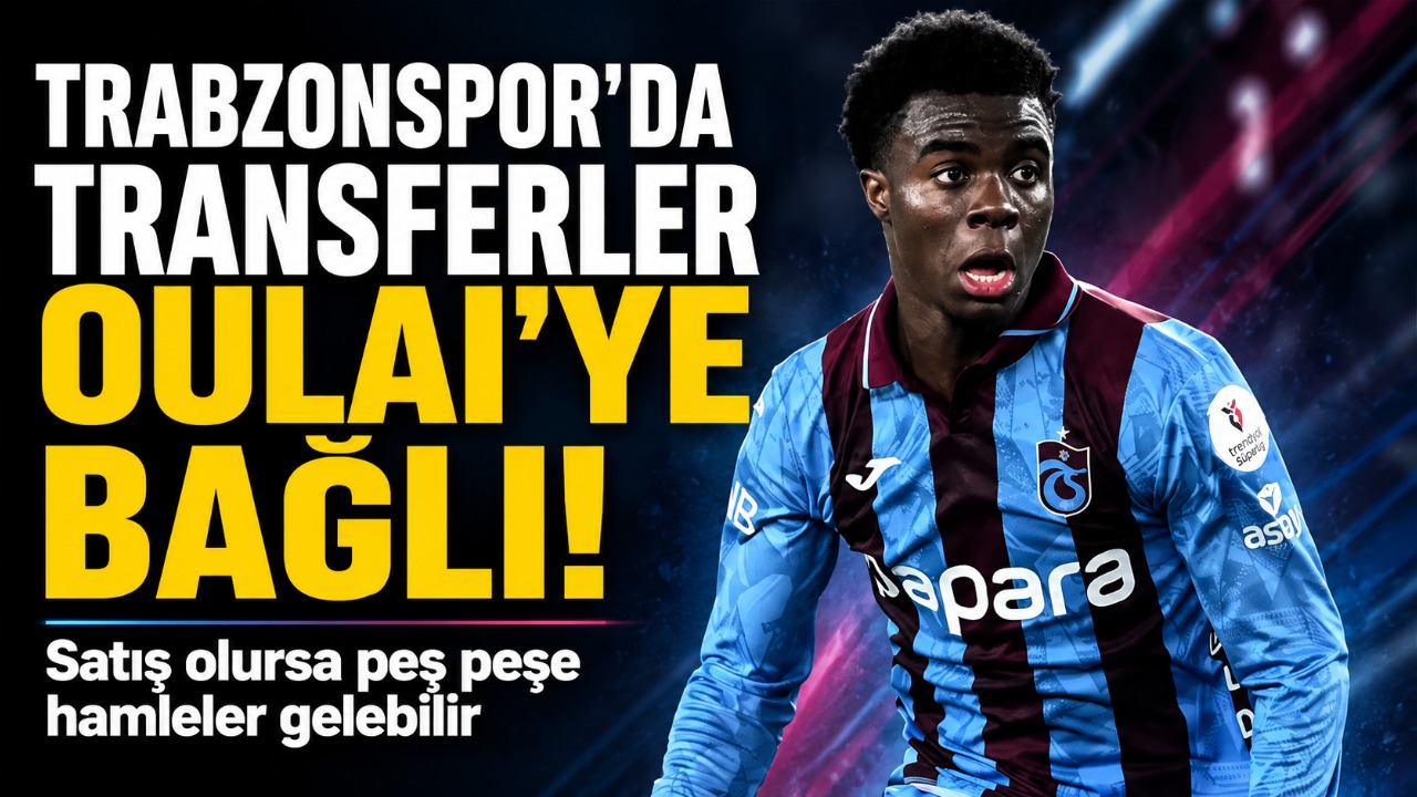 Trabzonspor’da transferler Oulai’ye bağlı! Satış olursa peş peşe hamleler gelebilir