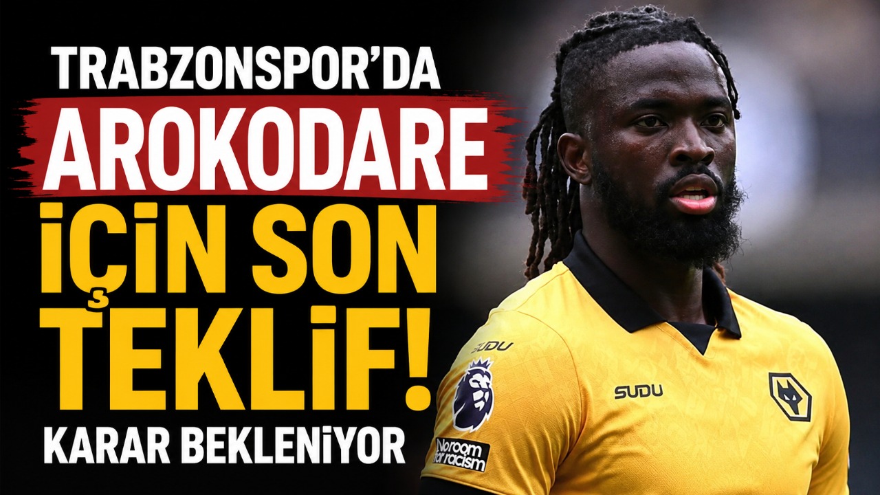 Trabzonspor’da Arokodare için son teklif! Karar bekleniyor