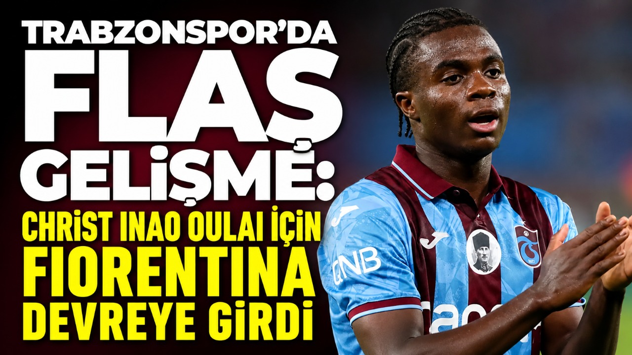 Trabzonspor'da flas gelişme: Christ Inao Oulai için Fiorentina devreye girdi
