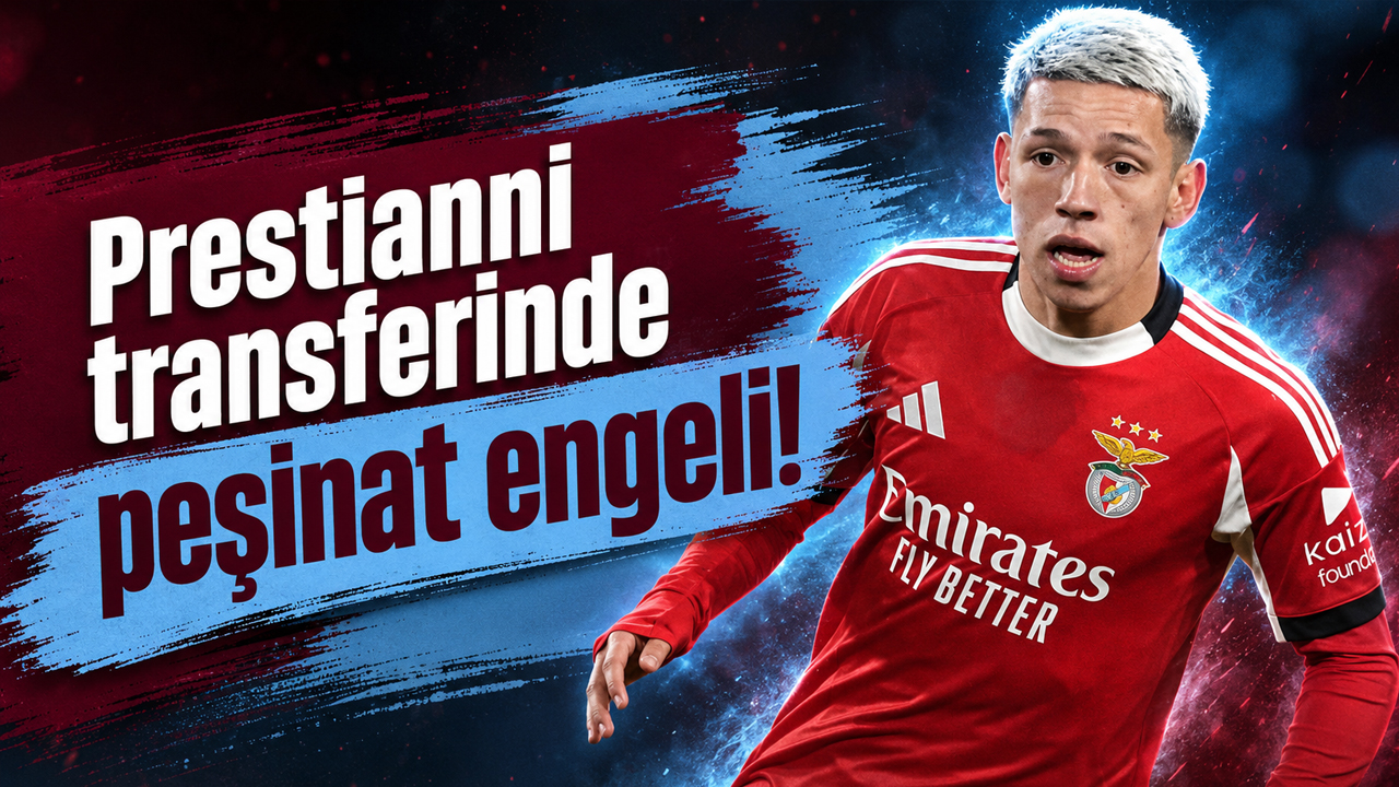 Prestianni transferinde peşinat engeli!