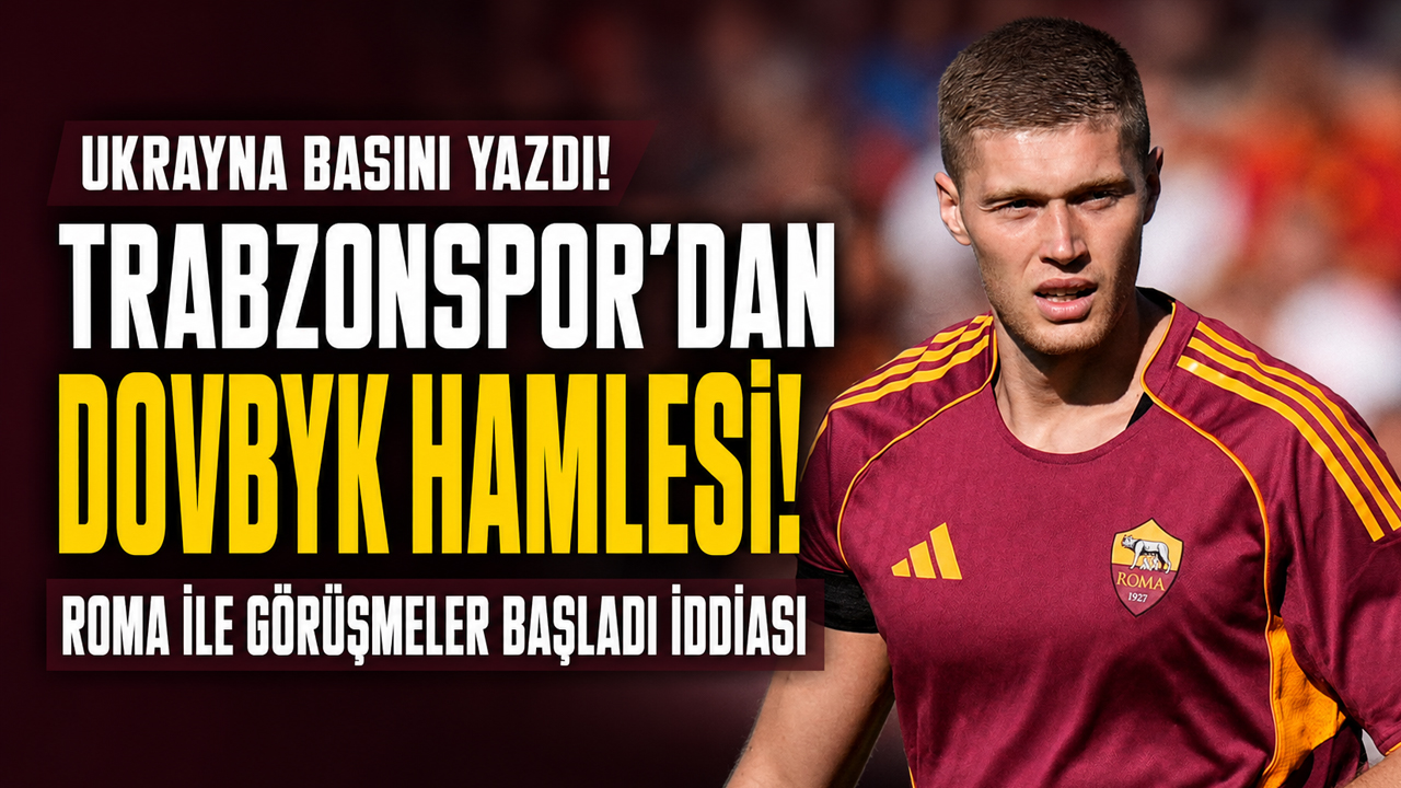 Ukrayna basını yazdı! Trabzonspor’dan Dovbyk hamlesi! Roma ile görüşmeler başladı iddiası