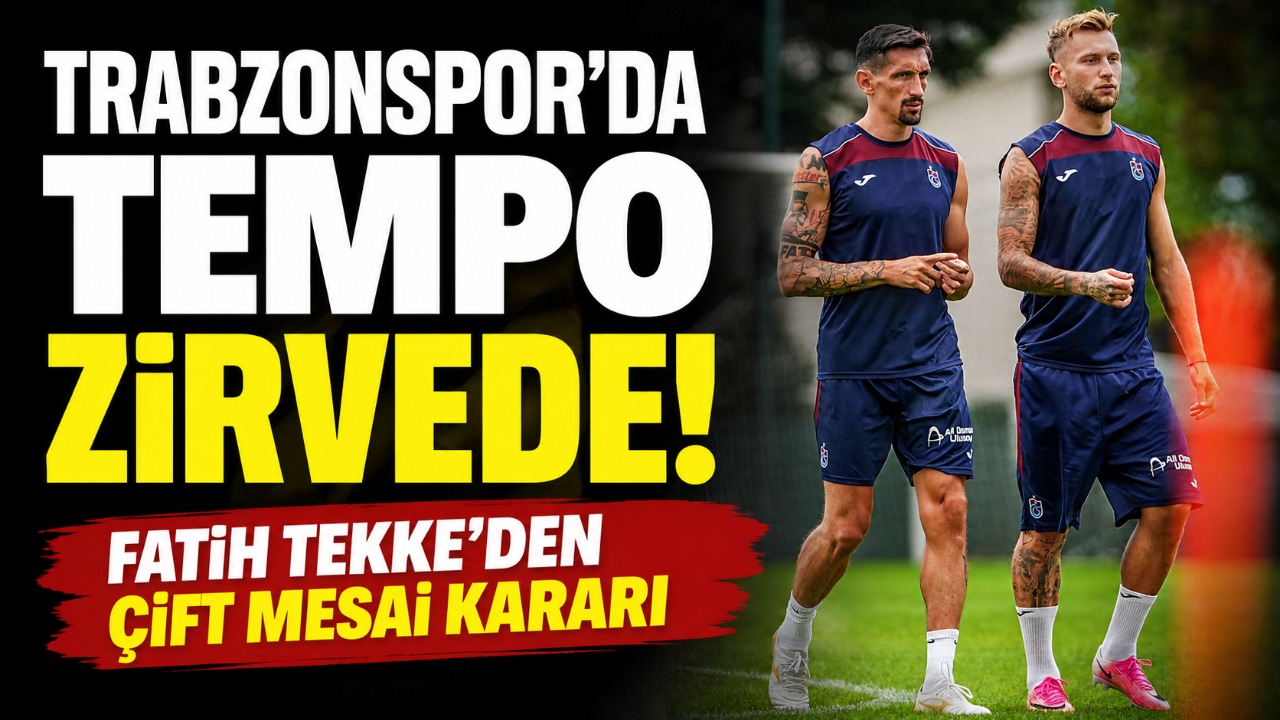 Trabzonspor'da tempo zirvede! Hırs dolu idman
