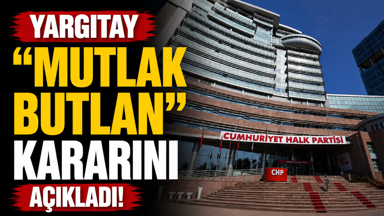 Yargıtay "mutlak butlan" kararını açıkladı! İnceleme adli tatil sonrasında