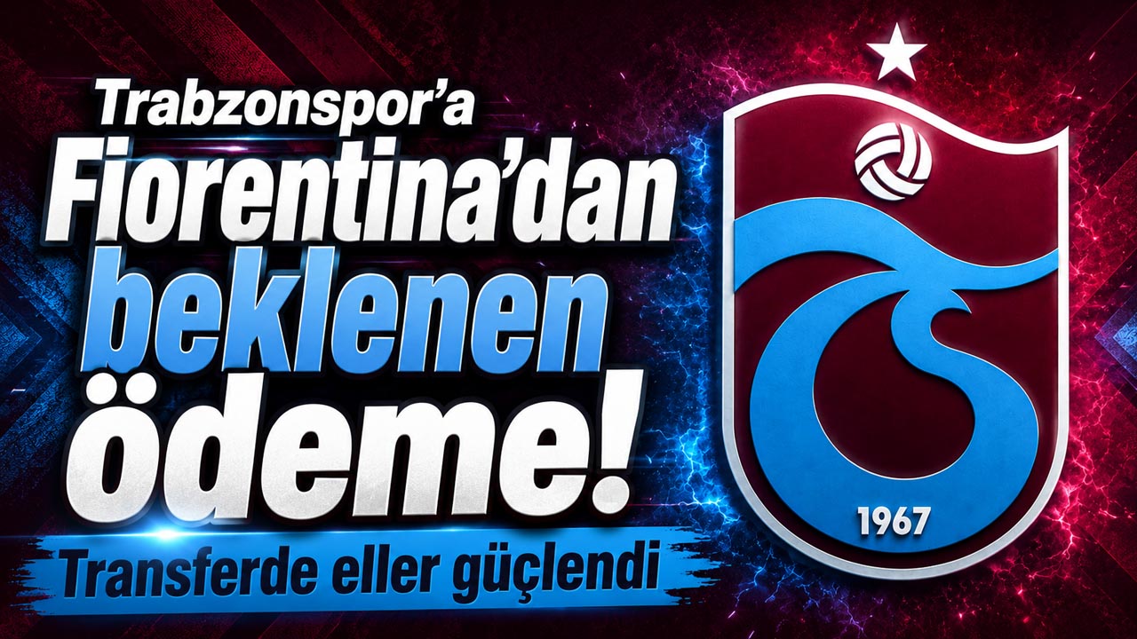 Trabzonspor’a Fiorentina’dan beklenen ödeme! Transferde eller güçlendi