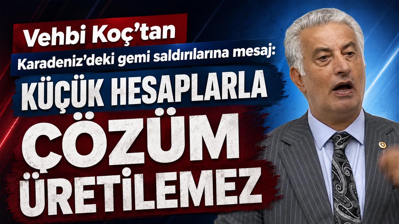 Vehbi Koç’tan Karadeniz’deki gemi saldırılarına mesaj: “Küçük hesaplarla çözüm üretilemez”