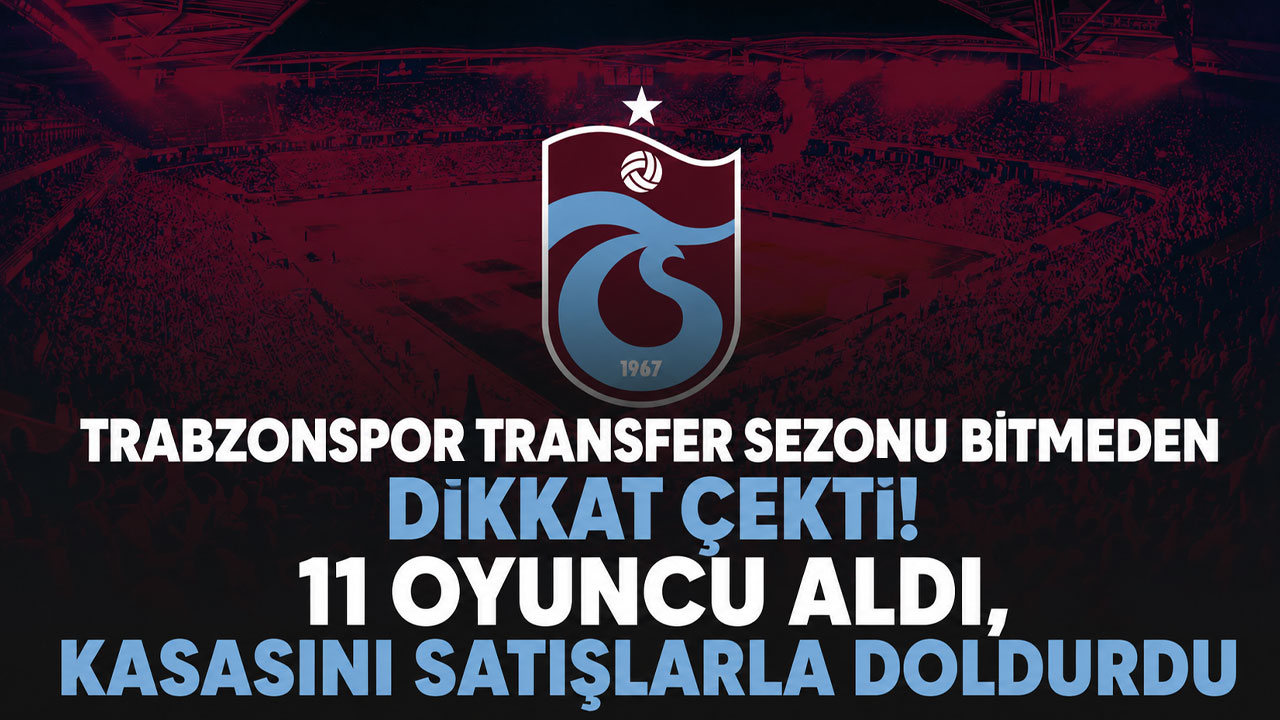 Trabzonspor transfer sezonu bitmeden dikkat çekti!