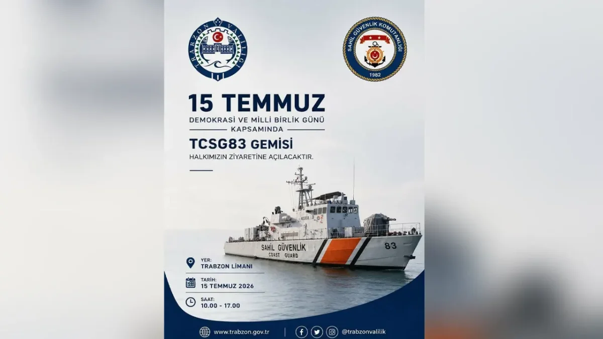 15 Temmuz'da TCSG-83 Gemisi Trabzon'da ziyarete açıldı