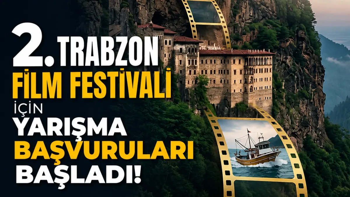 2. Trabzon Film Festivali için yarışma başvuruları başladı