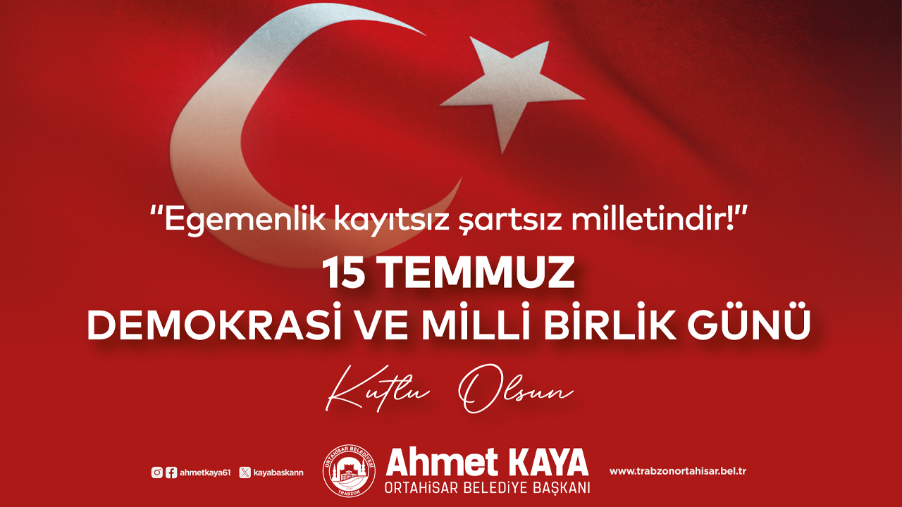 Ortahisar Belediyesi 15 Temmuz anma mesajı - 2026
