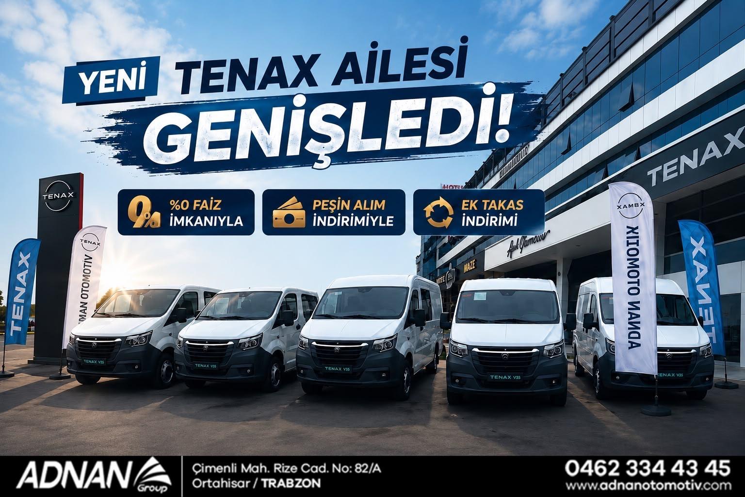 TENAX Ailesi Trabzon’da Büyüyor: Yeni Modeller Adnan Otomotiv’de Satışa Sunuldu