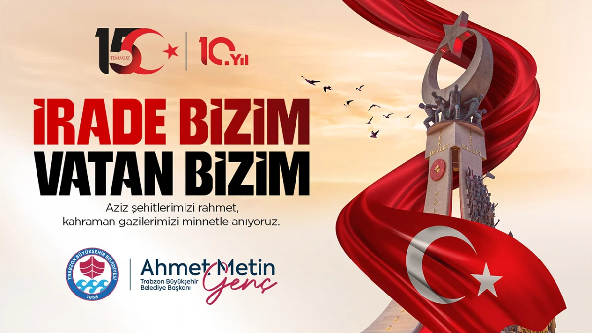 Trabzon Büyükşehir Belediyesi 15 Temmuz Anme Mesajı - 2026