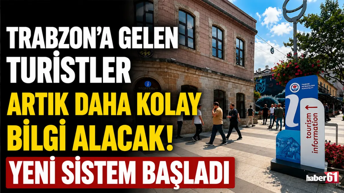 Trabzon'a gelen turistler artık daha kolay bilgi alacak! Yeni sistem başladı