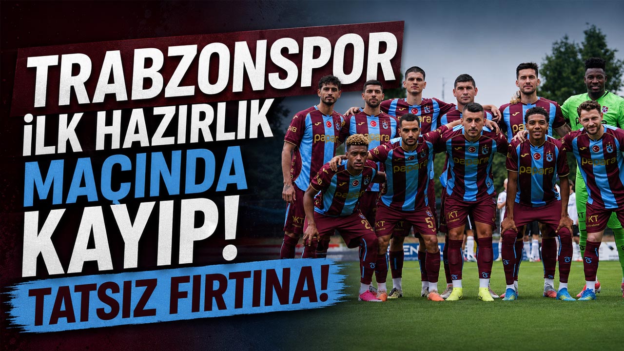 Trabzonspor ilk hazırlık maçında kayıp! Frankfurt 3 golle kazandı