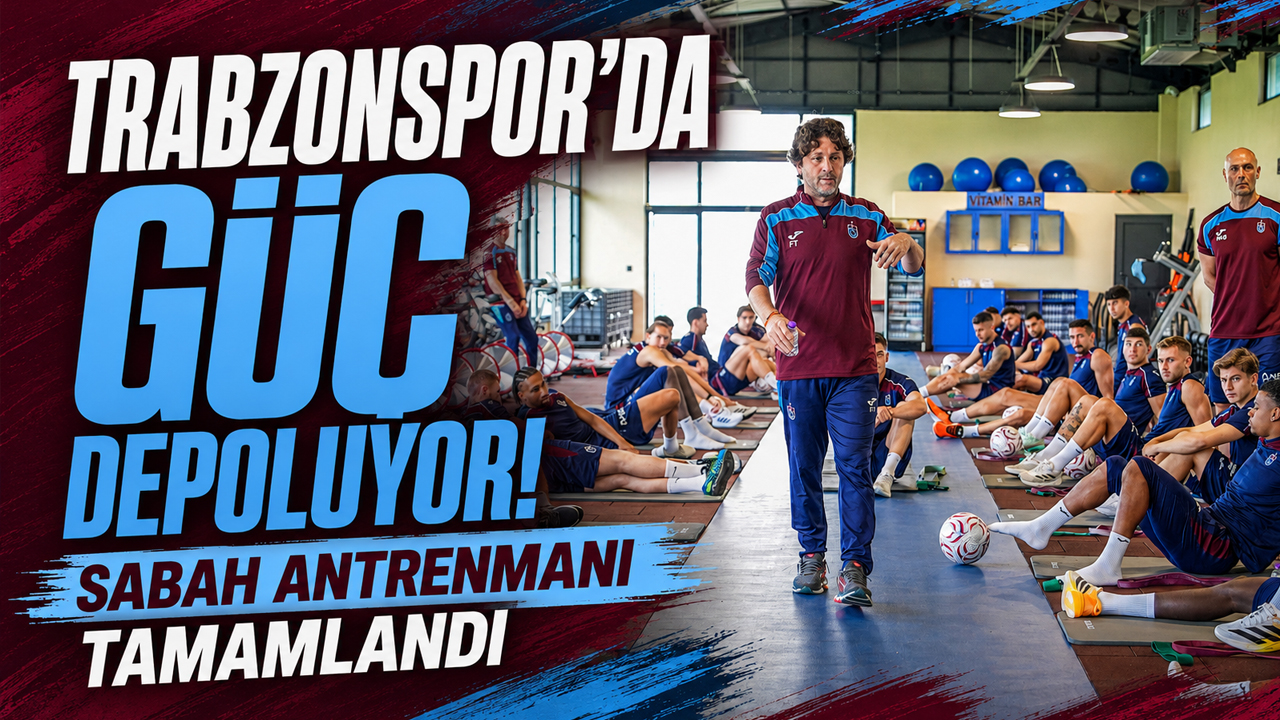 Trabzonspor’da güç depoluyor! Sabah antrenmanı tamamlandı