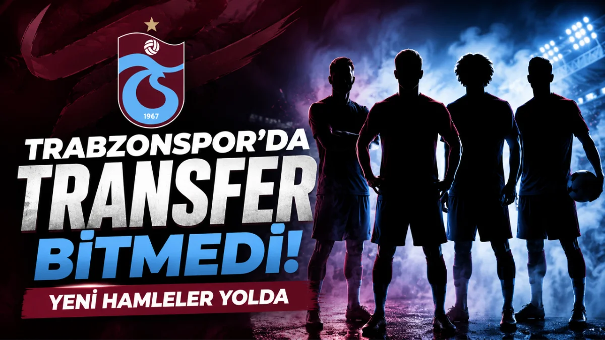 Trabzonspor’da transfer bitmedi! Yeni hamleler yolda