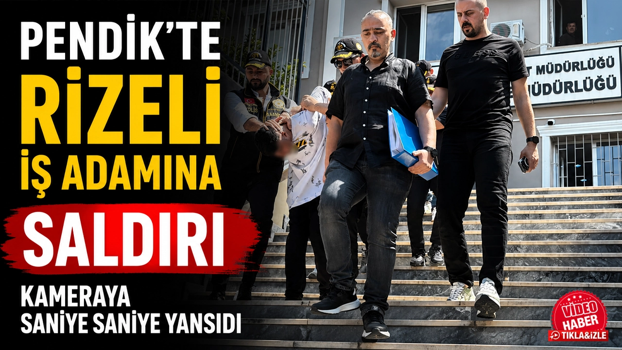 Pendik'te Rizeli iş adamına saldırı kameraya saniye saniye yansıdı