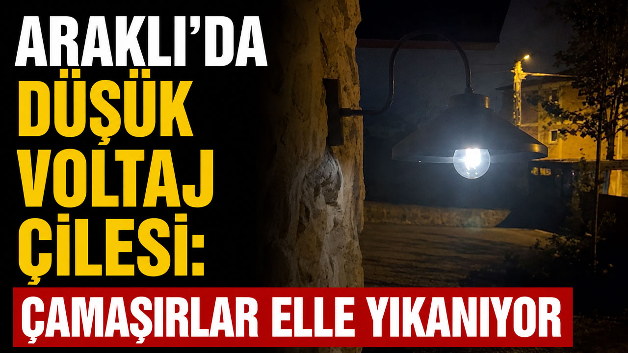 Araklı'da düşük voltaj çilesi: Çamaşırlar elle yıkanıyor
