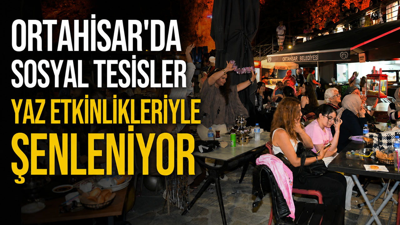 Ortahisar’da sosyal tesisler yaz etkinlikleriyle şenleniyor