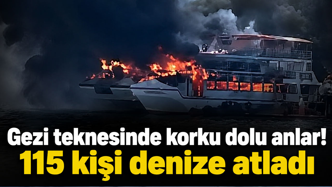 Gezi teknesinde korku dolu anlar! 115 kişi denize atladı