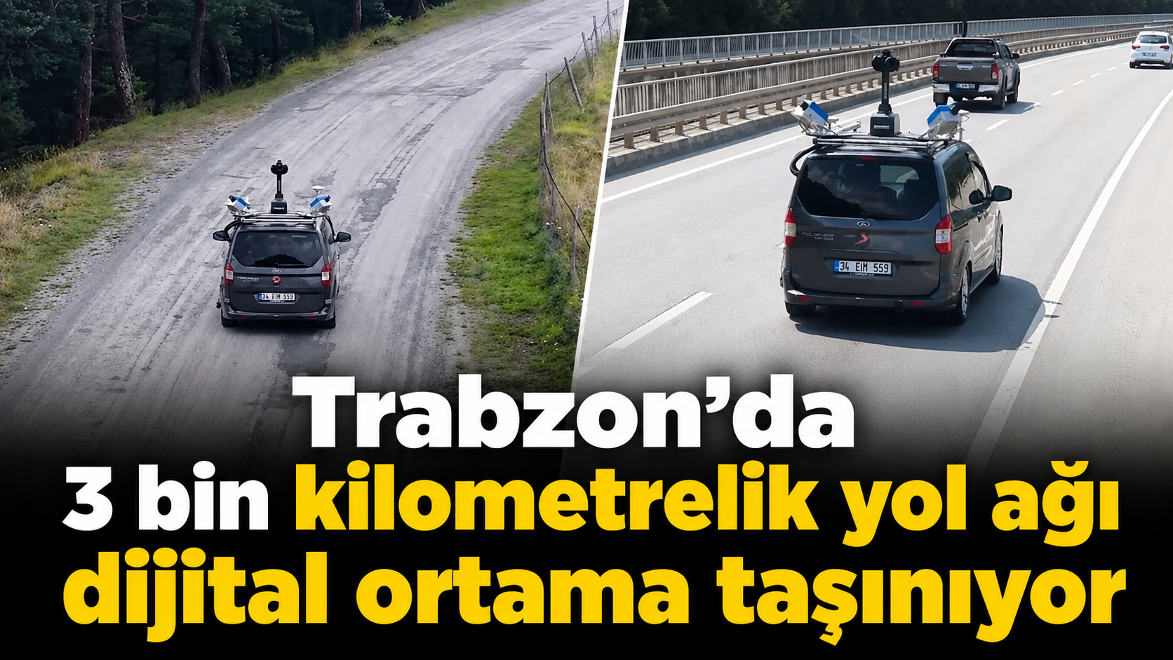 Trabzon’da 3 bin kilometrelik yol ağı dijital ortama taşınıyor