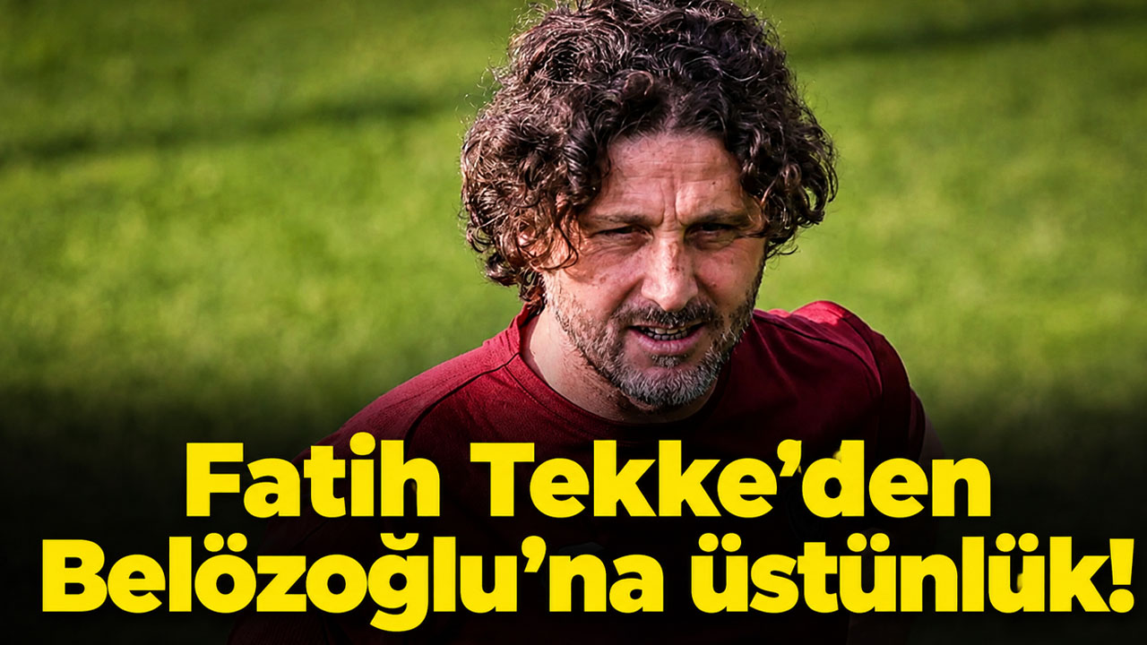 Fatih Tekke’den Belözoğlu’na üstünlük!