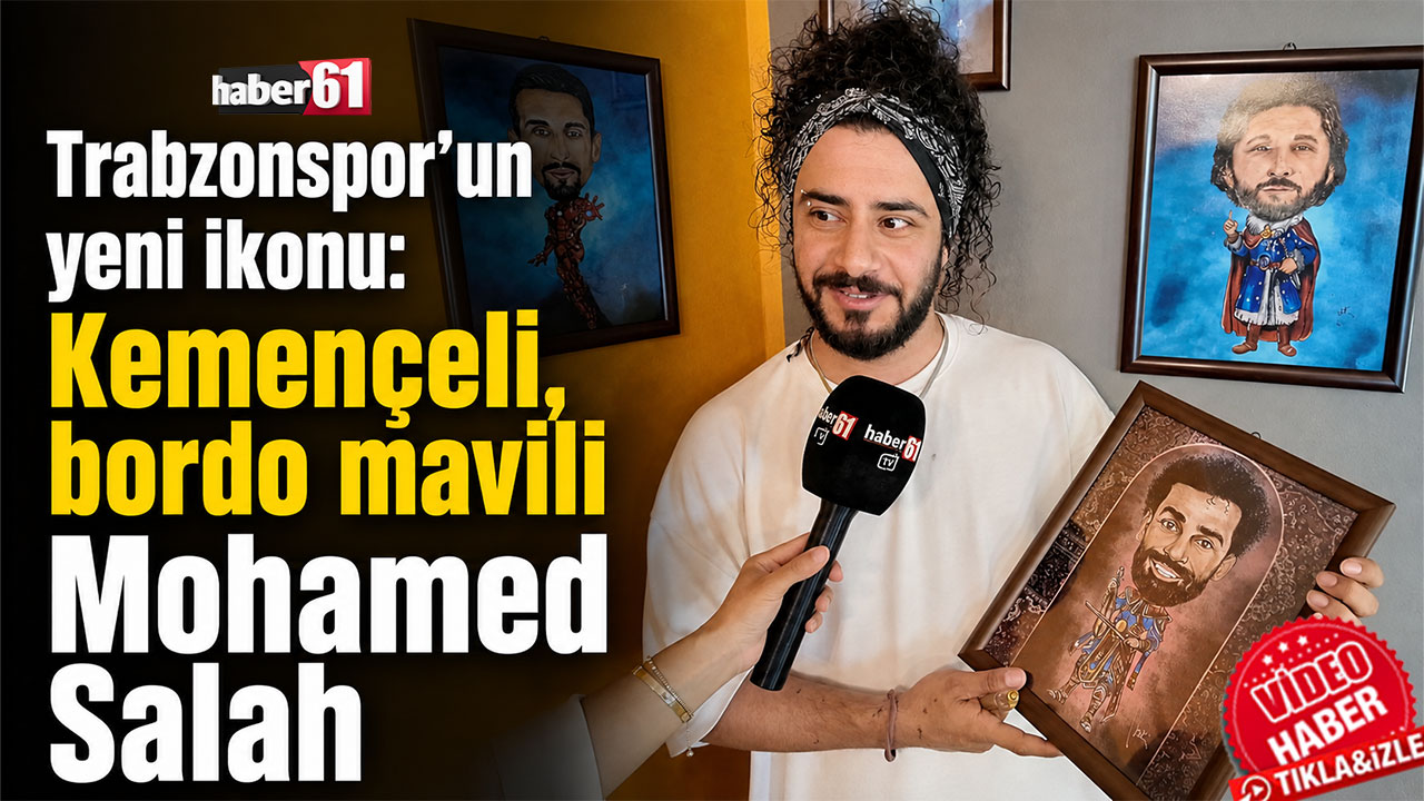 Trabzonspor’un yeni ikonu: Kemençeli, bordo mavili Mohamed Salah
