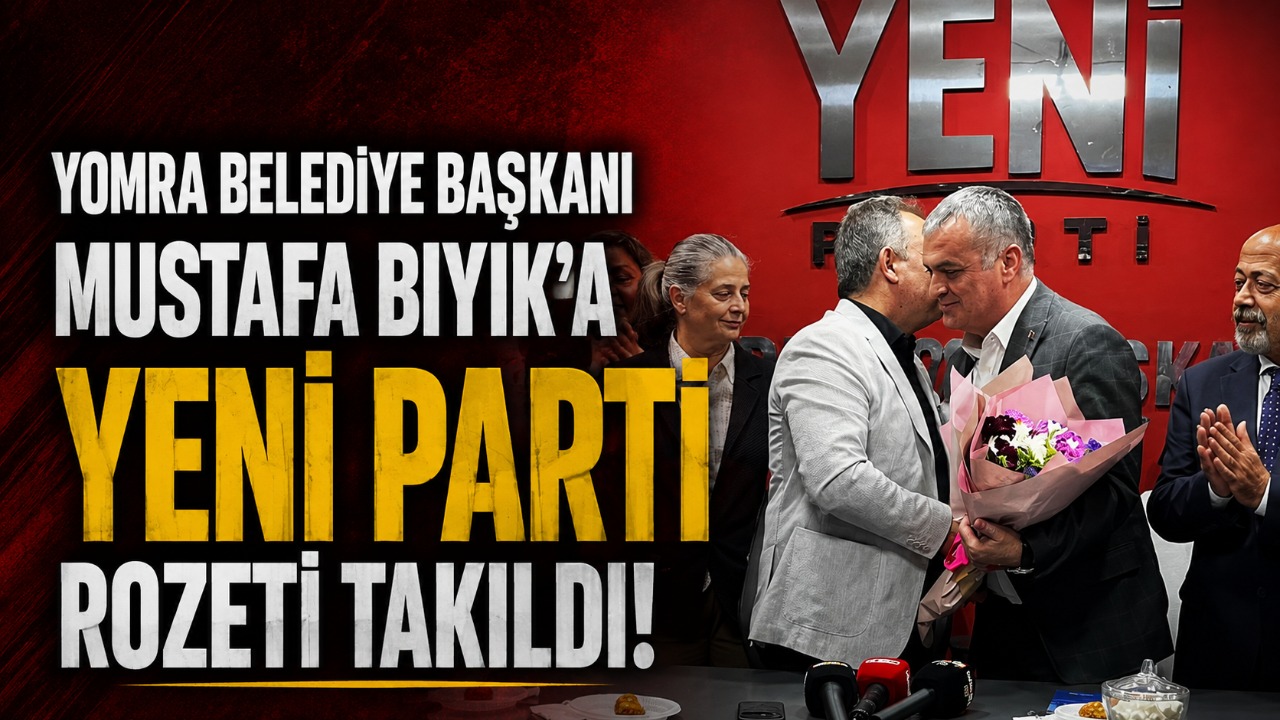 Yomra Belediye Başkanı Mustafa Bıyık’a Yeni Parti rozeti takıldı