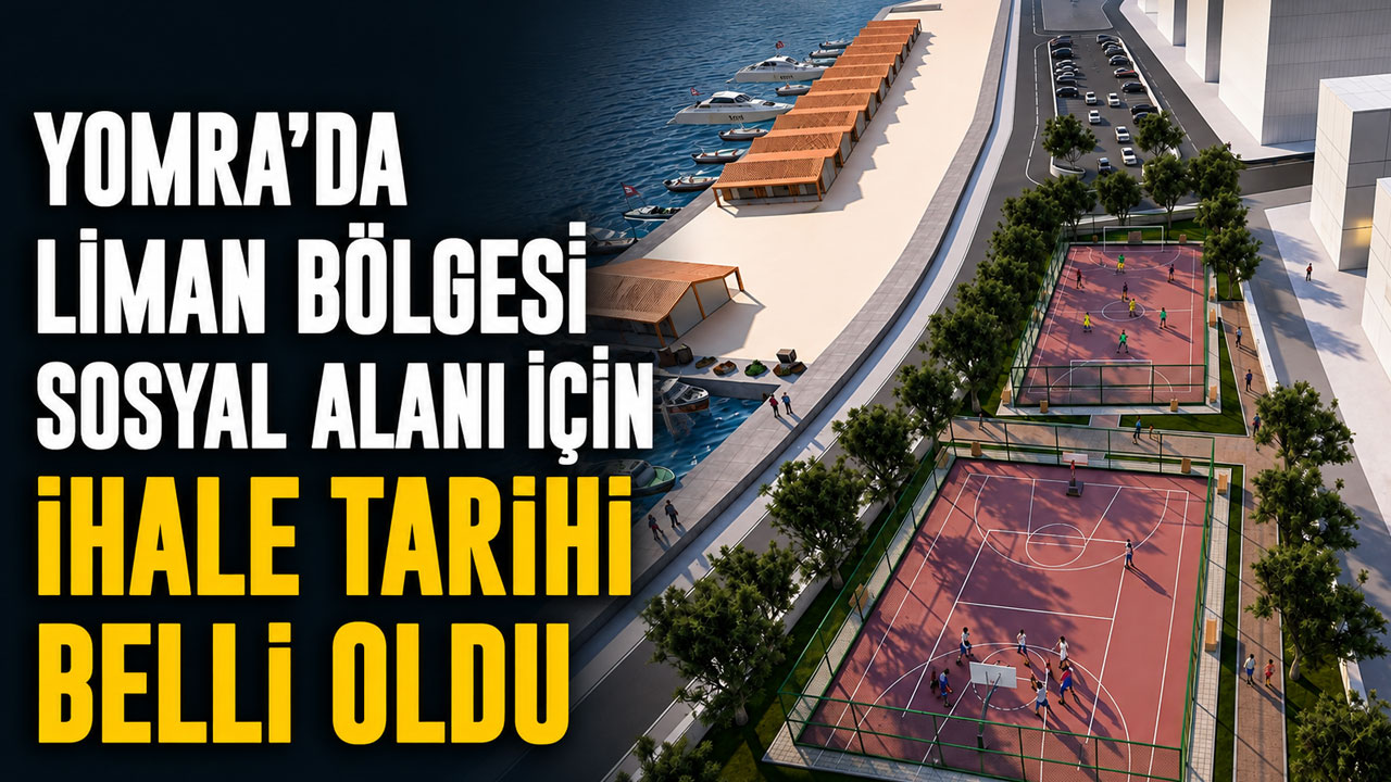 Yomra’da Liman Bölgesi Sosyal Alanı için ihale tarihi belli oldu