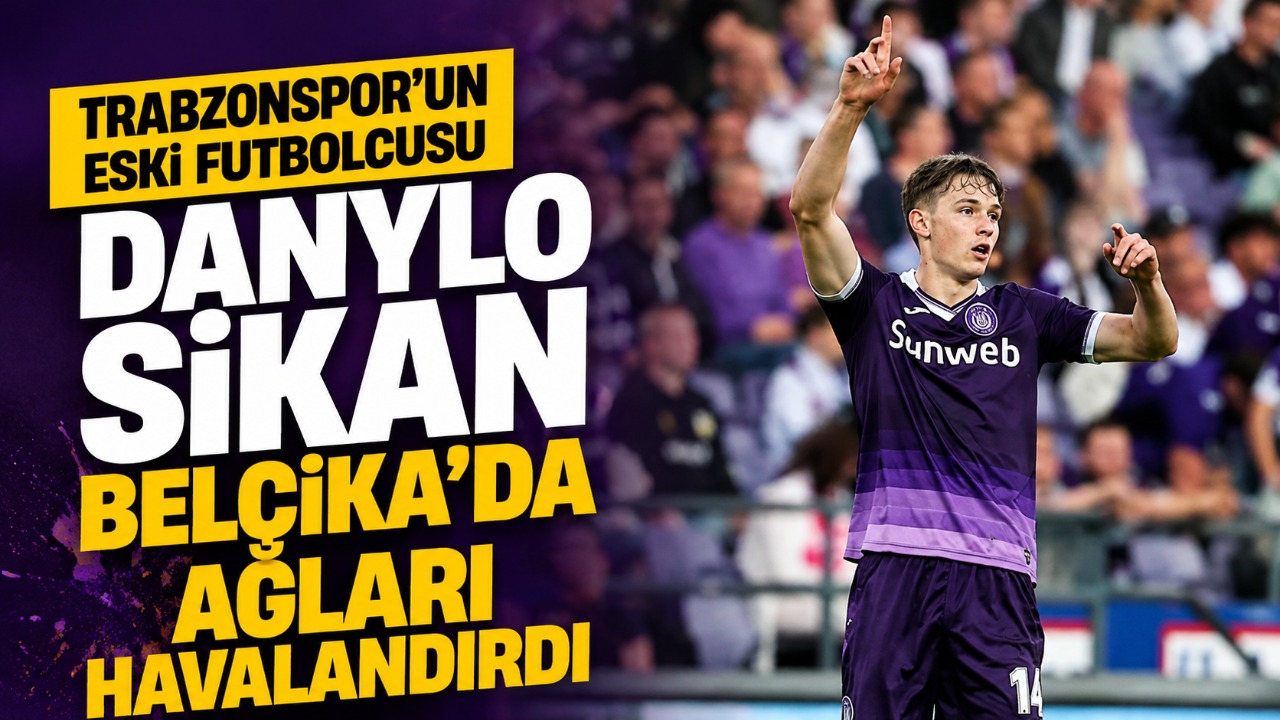 Trabzonspor'un eski futbolcusu Danylo Sikan Belçika'da ağları havalandırdı