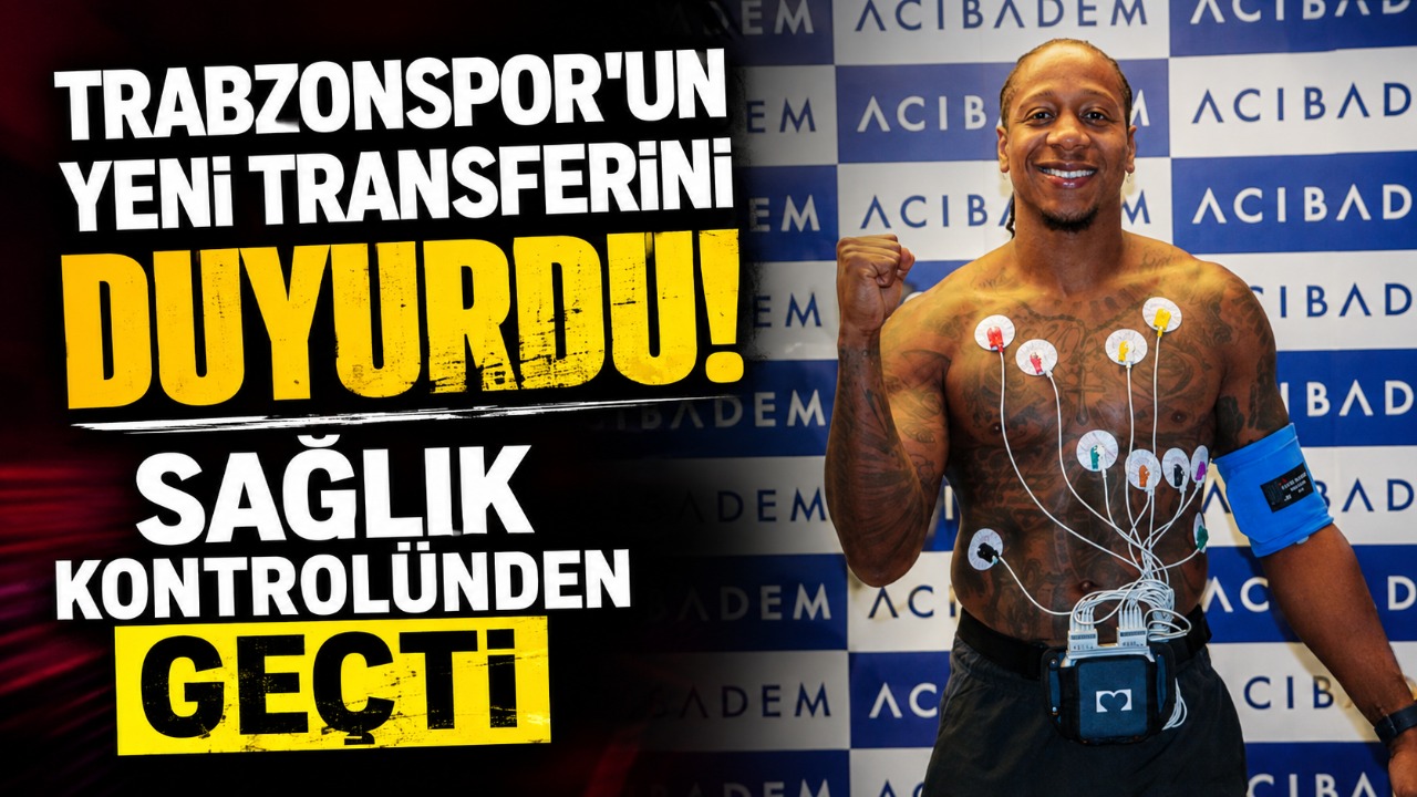 Trabzonspor’un yeni transferini duyurdu! Sağlık kontrolünden geçti!