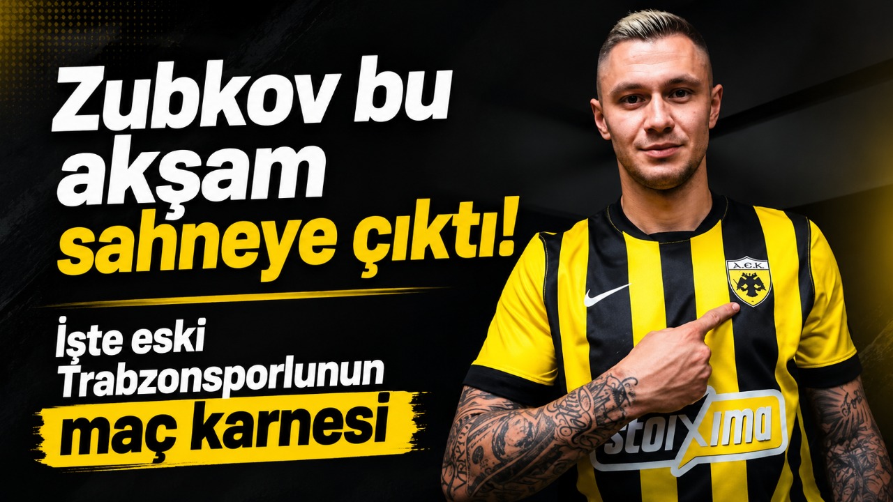 Zubkov bu akşam sahneye çıktı! İşte eski Trabzonsporlunun maç karnesi