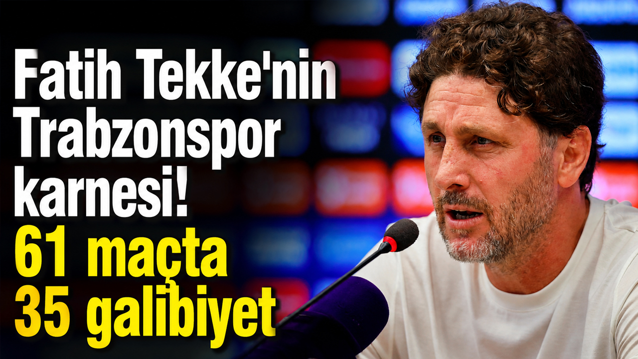 Fatih Tekke’nin Trabzonspor karnesi! 61 maçta 35 galibiyet