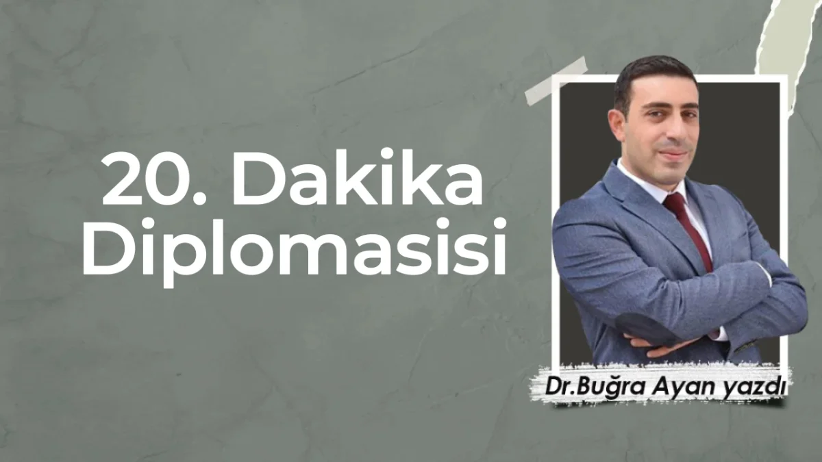 20. Dakika Diplomasisi