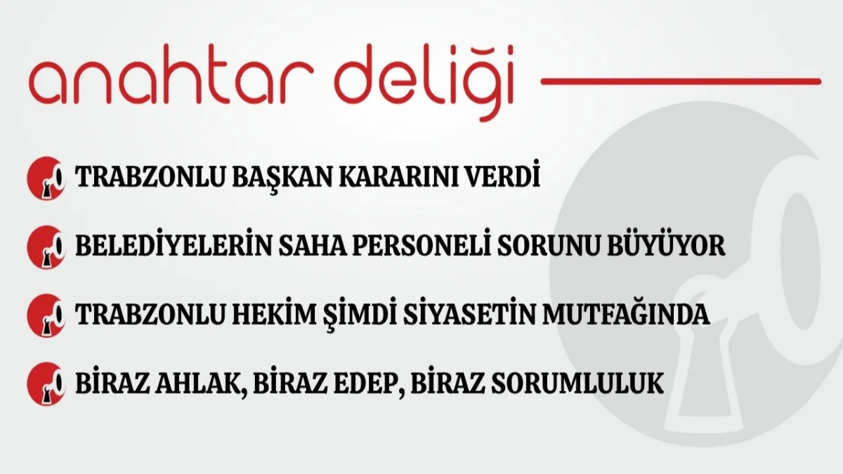 Anahtar Deliği 28.08.2026 Sanat evi tahliye edilirken konsey nerede?
