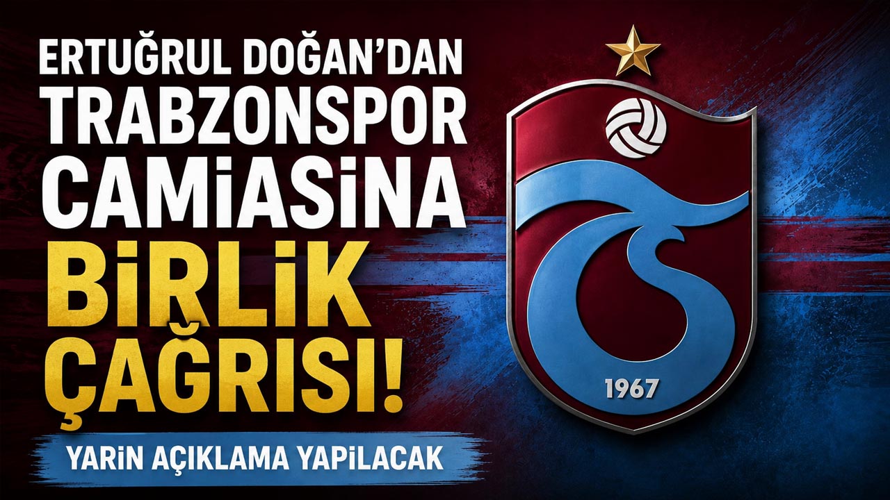 Ertuğrul Doğan’dan Trabzonspor camiasına birlik çağrısı! Yarın açıklama yapılacak